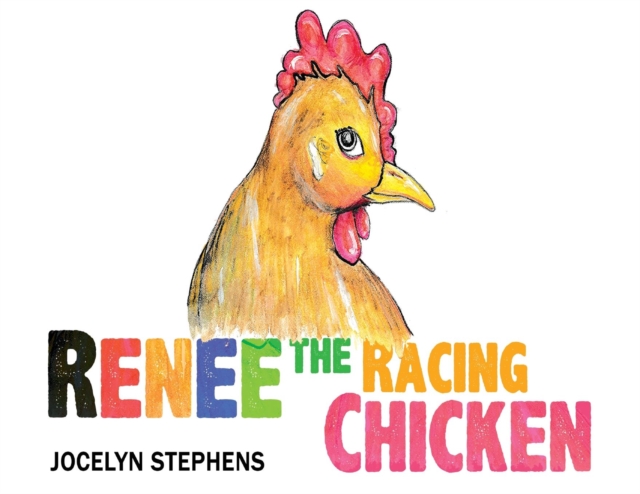 Renee the Racing Chicken