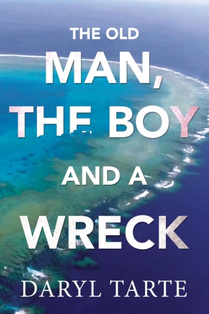 Old Man, the Boy and a Wreck