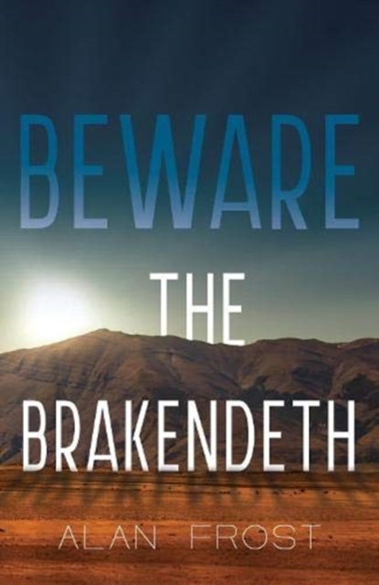 Beware the Brakendeth