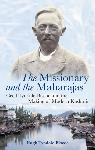 Missionary and the Maharajas