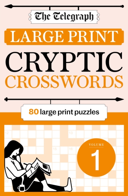 Telegraph Large Print Cryptic Crosswords 1