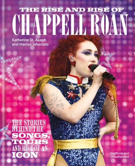 Rise and Rise of Chappell Roan