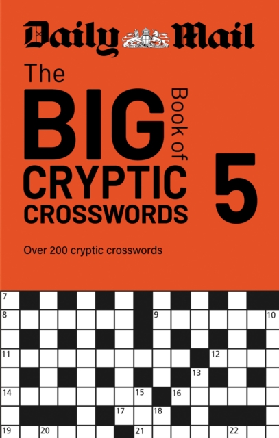 Daily Mail Big Book of Cryptic Crosswords Volume 5