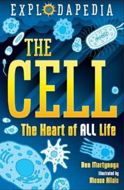 Explodapedia: The Cell