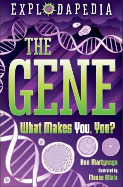 Explodapedia: The Gene