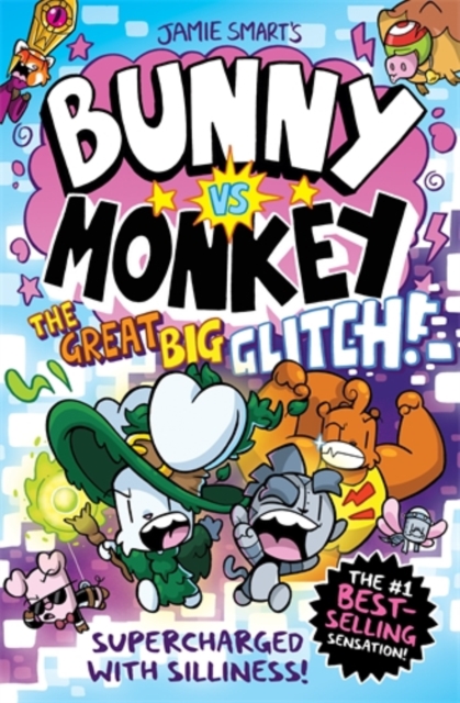 Bunny vs Monkey: The Great Big Glitch (a Phoenix Comic Book, from the multi-million-selling creative genius Jamie Smart)