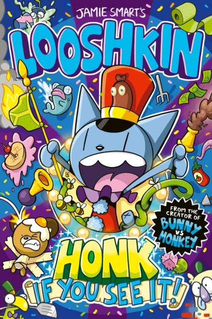 Looshkin: Honk If You See It! (a Phoenix Comic Book, from the multi-million-selling creative genius Jamie Smart)