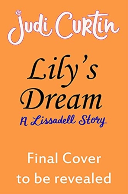 Lily's Dream