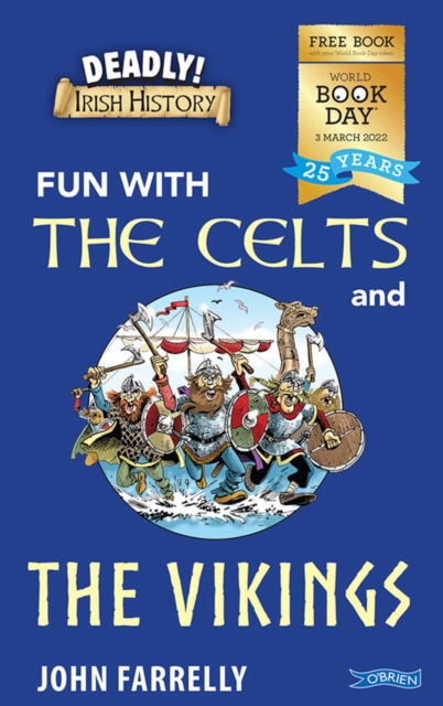 Deadly! Irish History: Fun with the Celts and the Vikings! PACK