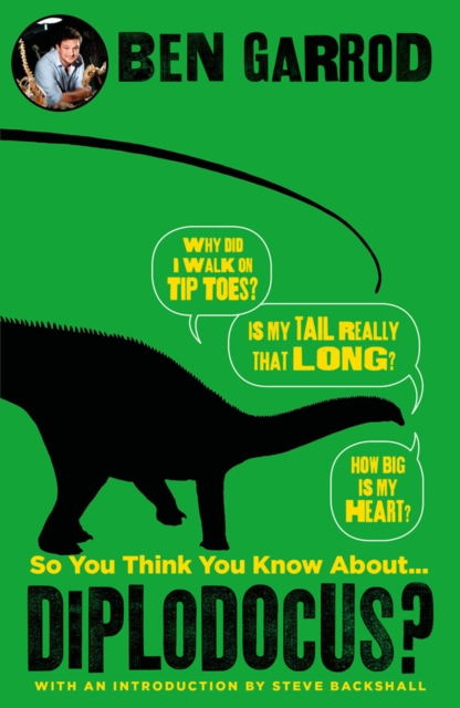 So You Think You Know About Diplodocus?