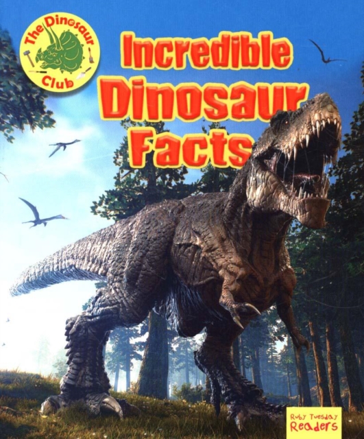 Incredible Dinosaur Facts