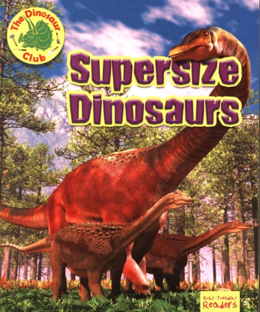 Supersize Dinosaurs