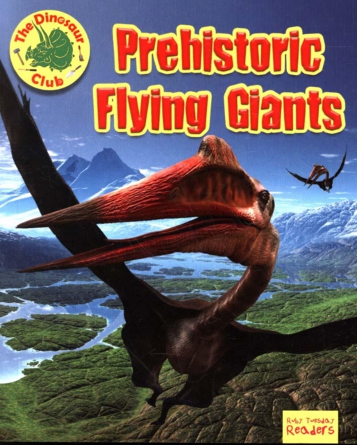 Prehistoric Flying Giants