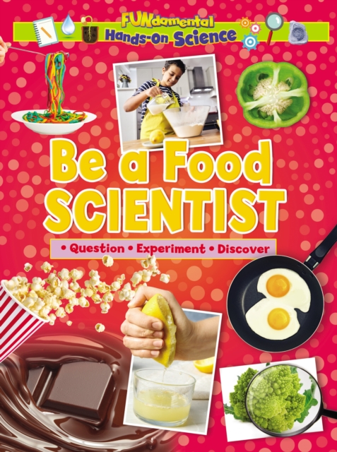Be a Food Scientist