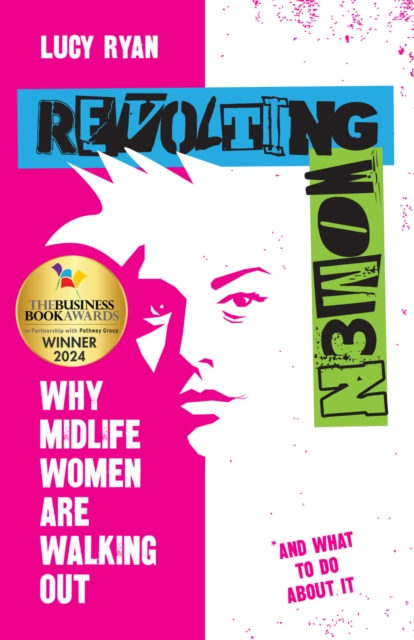 Revolting Women