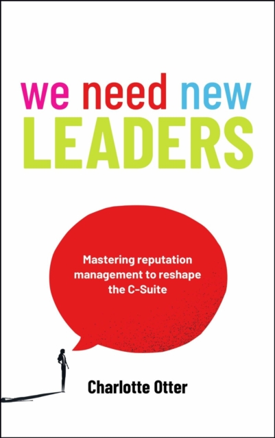 We Need New Leaders