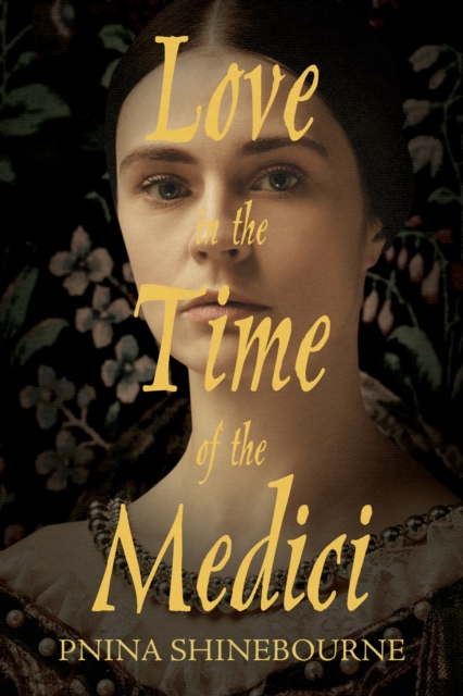 Love in the time of the Medici