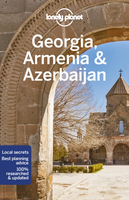 Lonely Planet Georgia, Armenia & Azerbaijan