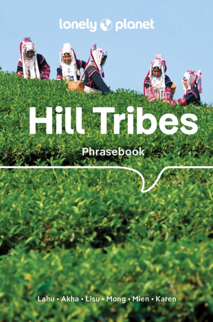 Lonely Planet Hill Tribes Phrasebook