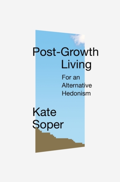 Post-Growth Living