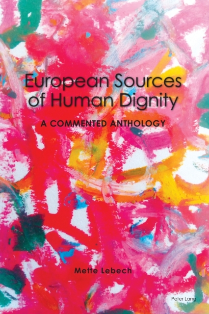 European Sources of Human Dignity