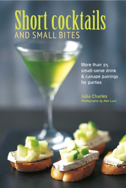 Short Cocktails & Small Bites