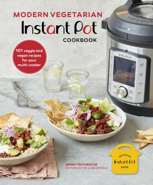 Modern Vegetarian Instant Pot (R) Cookbook