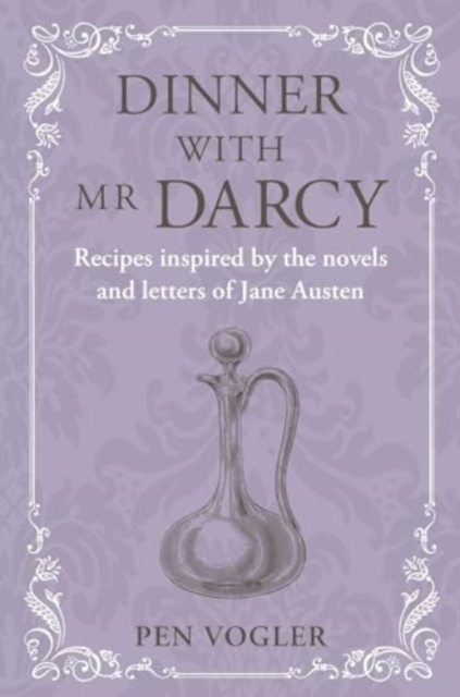 Dinner with Mr Darcy