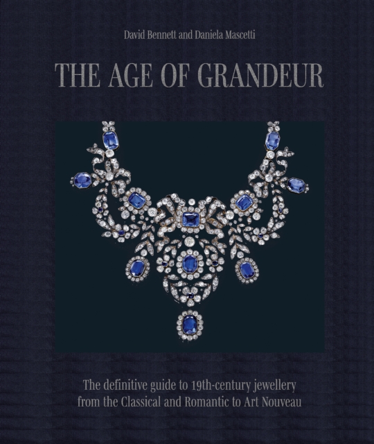 The Age of Grandeur