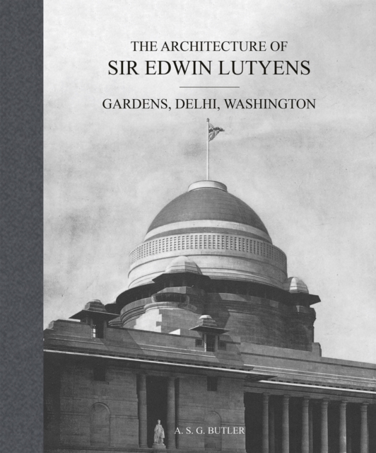 Architecture of Sir Edwin Lutyens