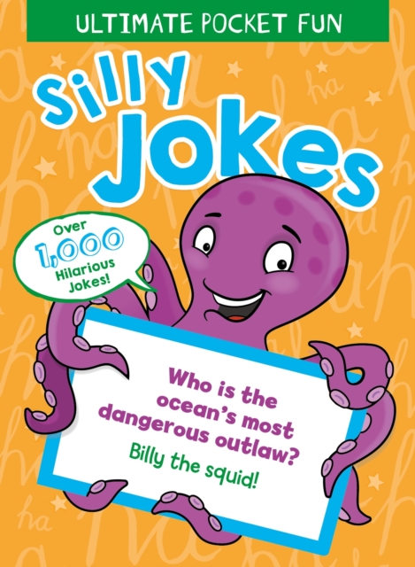 Ultimate Pocket Fun: Silly Jokes