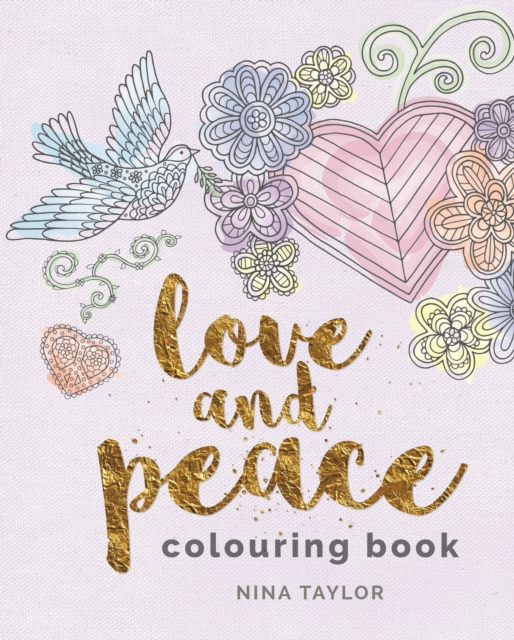 Love & Peace Colouring Book