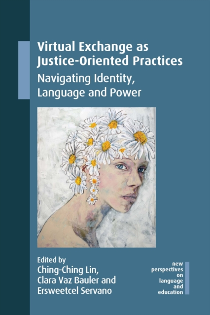 Virtual Exchange as Justice-Oriented Practices