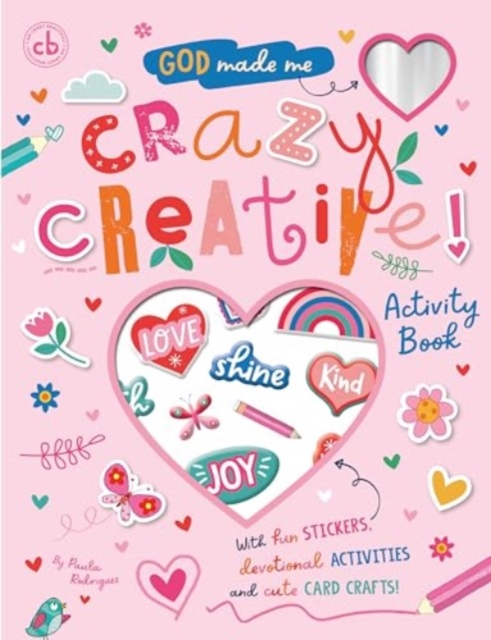 God Made Me Crazy Creative! Activity Book