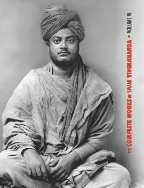 Complete Works of Swami Vivekananda, Volume 6