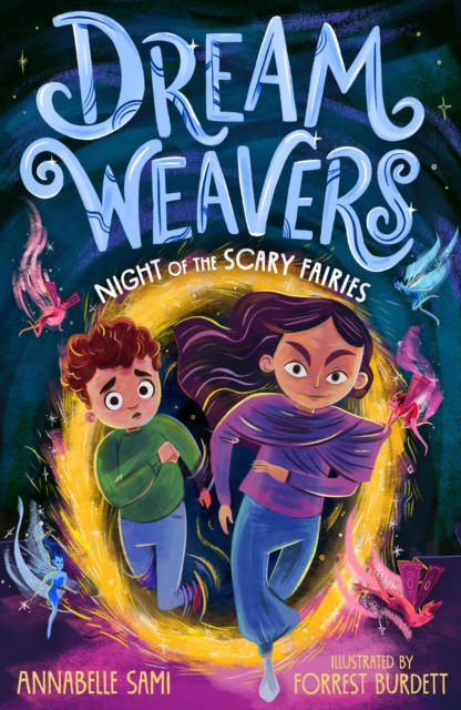 Dreamweavers: Night of the Scary Fairies