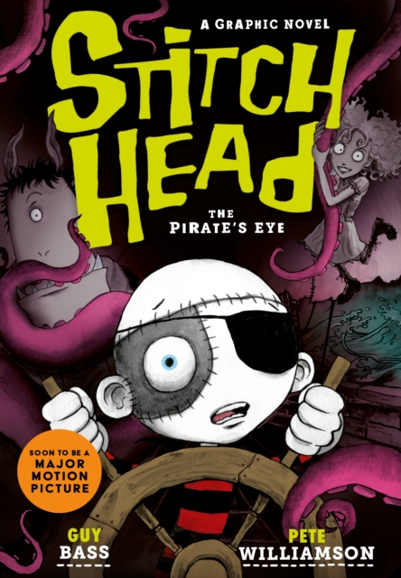 Stitch Head: The Pirate's Eye Graphic Novel