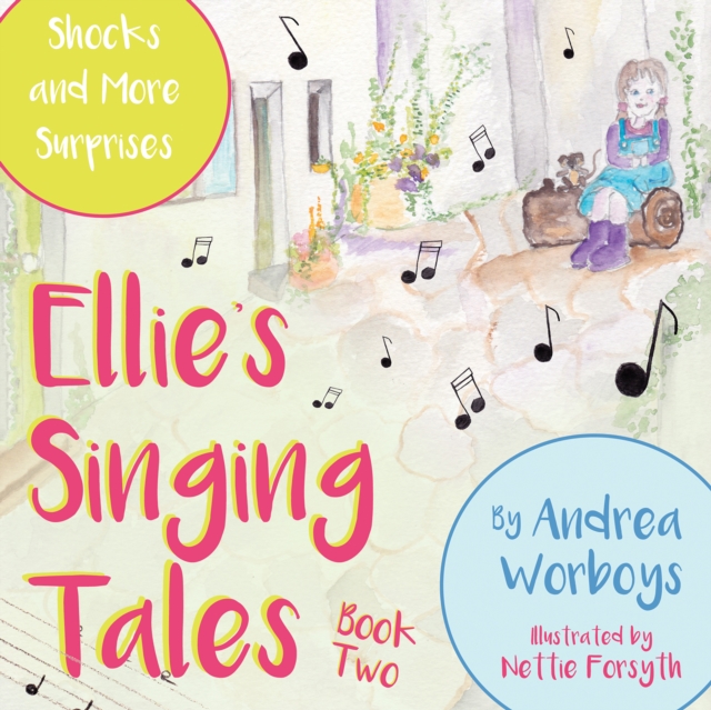 Ellie's Singing Tales: Book 2