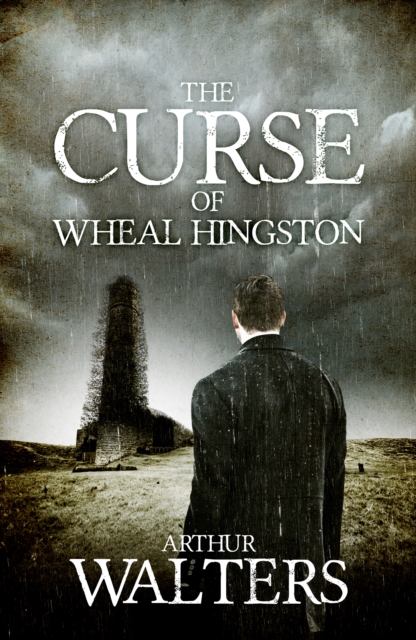 Curse of Wheal Hingston