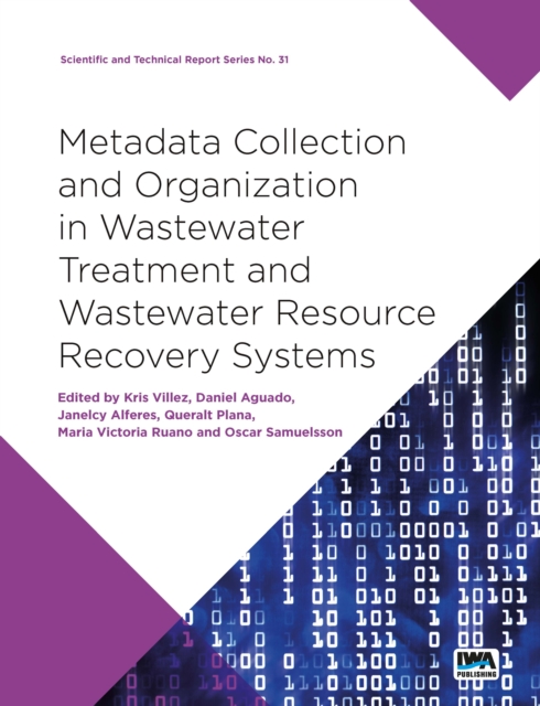 Metadata Collection and Organization in Wastewater Treatment and Wastewater Resource Recovery Systems