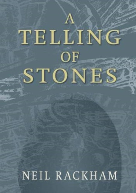 Telling of Stones