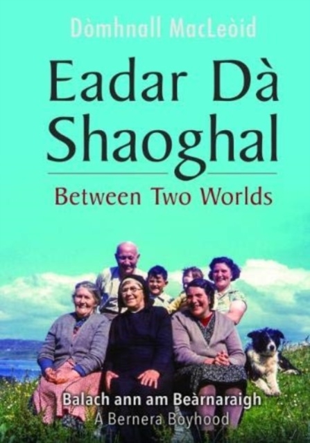 Eadar Da Shaoghal