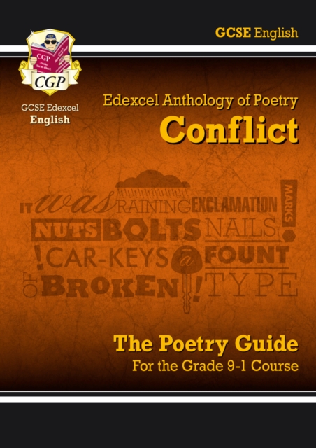 New GCSE English Literature Edexcel Poetry Guide: Conflict Anthology - for the Grade 9-1 Course