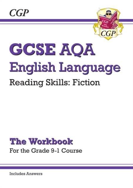 New GCSE English Language AQA Reading Fiction Exam Practice Workbook (for Paper 1) - inc. Answers