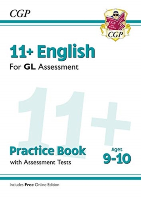 New 11+ GL English Practice Book & Assessment Tests - Ages 9-10 (with Online Edition)