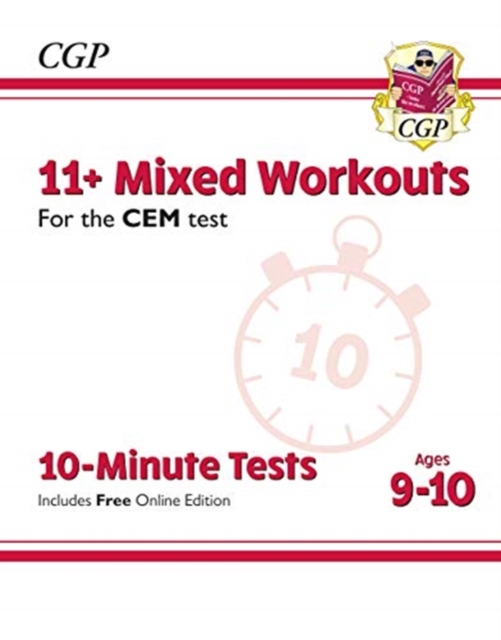 New 11+ CEM 10-Minute Tests: Mixed Workouts - Ages 9-10 (with Online Edition)