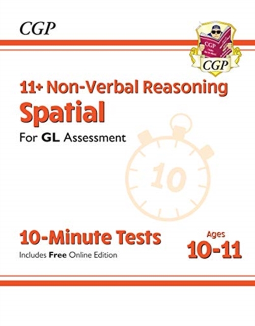 11+ GL 10-Minute Tests: Non-Verbal Reasoning Spatial - Ages 10-11 (with Online Edition)