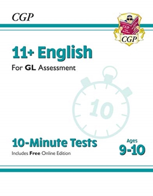 New 11+ GL 10-Minute Tests: English - Ages 9-10 (with Online Edition)