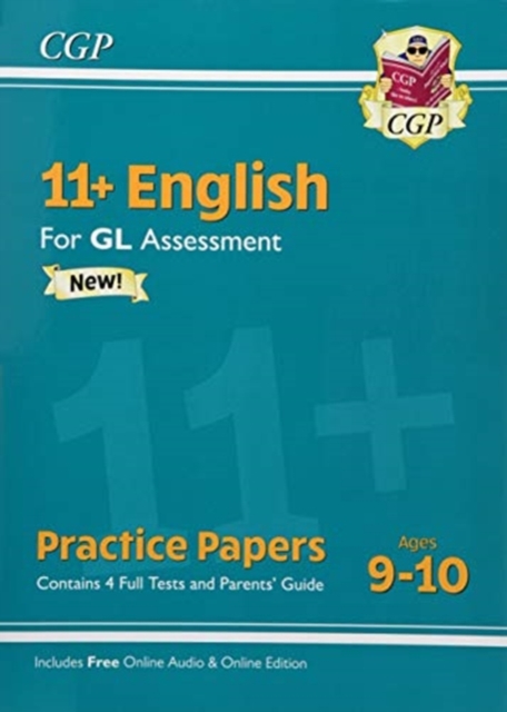 New 11+ GL English Practice Papers - Ages 9-10 (with Parents' Guide & Online Edition)