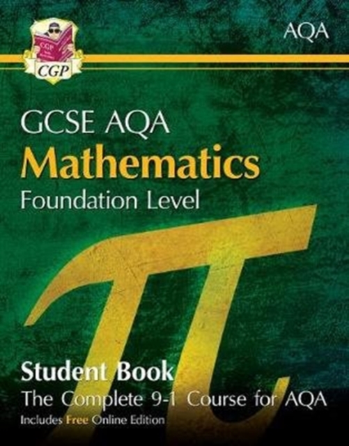 New Grade 9-1 GCSE Maths AQA Student Book - Foundation (with Online Edition)